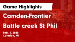 Camden-Frontier  vs Battle creek St Phil Game Highlights - Feb. 3, 2020