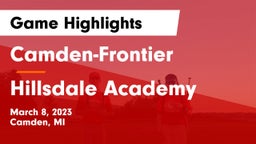 Camden-Frontier  vs Hillsdale Academy Game Highlights - March 8, 2023
