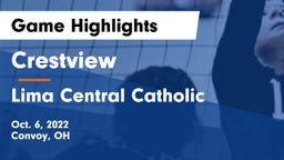 Crestview  vs Lima Central Catholic  Game Highlights - Oct. 6, 2022