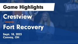 Crestview  vs Fort Recovery  Game Highlights - Sept. 18, 2023