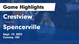 Crestview  vs Spencerville  Game Highlights - Sept. 19, 2023