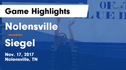 Nolensville  vs Siegel  Game Highlights - Nov. 17, 2017