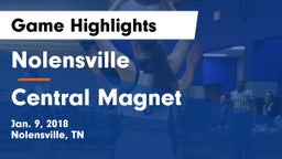 Nolensville  vs Central Magnet Game Highlights - Jan. 9, 2018