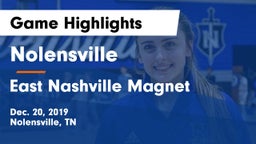 Nolensville  vs East Nashville Magnet Game Highlights - Dec. 20, 2019