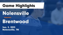 Nolensville  vs Brentwood  Game Highlights - Jan. 3, 2023