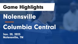 Nolensville  vs Columbia Central  Game Highlights - Jan. 20, 2023
