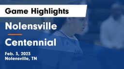 Nolensville  vs Centennial  Game Highlights - Feb. 3, 2023