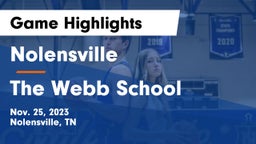 Nolensville  vs The Webb School Game Highlights - Nov. 25, 2023