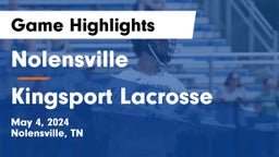 Nolensville  vs Kingsport Lacrosse Game Highlights - May 4, 2024