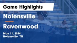 Nolensville  vs Ravenwood  Game Highlights - May 11, 2024