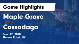 Maple Grove  vs Cassadaga Game Highlights - Jan. 17, 2020