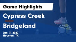 Cypress Creek  vs Bridgeland  Game Highlights - Jan. 3, 2022