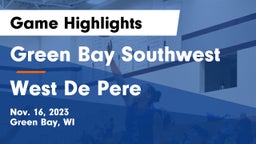 Green Bay Southwest  vs West De Pere  Game Highlights - Nov. 16, 2023