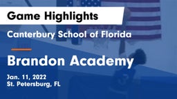 Canterbury School of Florida vs Brandon Academy Game Highlights - Jan. 11, 2022