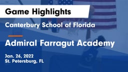 Canterbury School of Florida vs Admiral Farragut Academy Game Highlights - Jan. 26, 2022