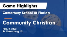Canterbury School of Florida vs Community Christian Game Highlights - Feb. 8, 2022