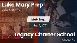 Matchup: Lake Mary Prep High vs. Legacy Charter School 2017