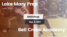 Matchup: Lake Mary Prep High vs. Bell Creek Academy 2017