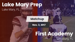Matchup: Lake Mary Prep High vs. First Academy  2017