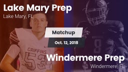 Matchup: Lake Mary Prep High vs. Windermere Prep  2018