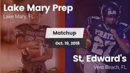 Matchup: Lake Mary Prep High vs. St. Edward's  2018
