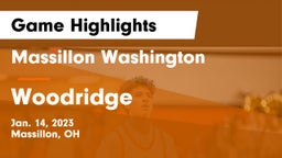 Massillon Washington  vs Woodridge  Game Highlights - Jan. 14, 2023
