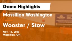 Massillon Washington  vs Wooster / Stow Game Highlights - Nov. 11, 2023