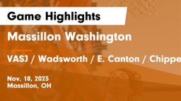 Massillon Washington  vs VASJ / Wadsworth / E. Canton / Chippewa / Shaker Hts / Ak. North Game Highlights - Nov. 18, 2023