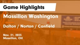 Massillon Washington  vs Dalton / Norton / Canfield Game Highlights - Nov. 21, 2023