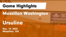 Massillon Washington  vs Ursuline  Game Highlights - Dec. 19, 2023