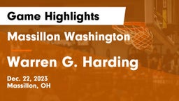 Massillon Washington  vs Warren G. Harding  Game Highlights - Dec. 22, 2023
