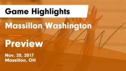 Massillon Washington  vs Preview Game Highlights - Nov. 20, 2017