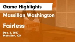 Massillon Washington  vs Fairless  Game Highlights - Dec. 2, 2017