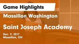 Massillon Washington  vs Saint Joseph Academy Game Highlights - Dec. 9, 2017