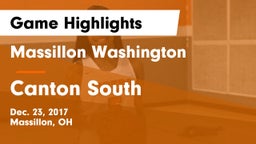 Massillon Washington  vs Canton South  Game Highlights - Dec. 23, 2017