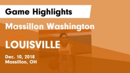 Massillon Washington  vs LOUISVILLE  Game Highlights - Dec. 10, 2018