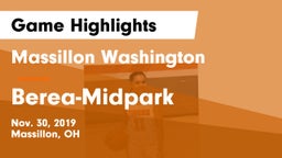 Massillon Washington  vs Berea-Midpark  Game Highlights - Nov. 30, 2019