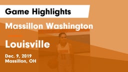 Massillon Washington  vs Louisville  Game Highlights - Dec. 9, 2019