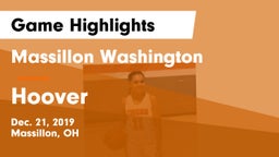 Massillon Washington  vs Hoover  Game Highlights - Dec. 21, 2019