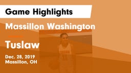 Massillon Washington  vs Tuslaw  Game Highlights - Dec. 28, 2019