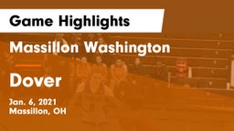 Massillon Washington  vs Dover  Game Highlights - Jan. 6, 2021