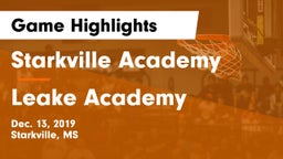 Starkville Academy  vs Leake Academy  Game Highlights - Dec. 13, 2019