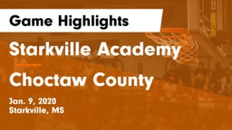 Starkville Academy  vs Choctaw County  Game Highlights - Jan. 9, 2020