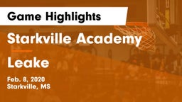 Starkville Academy  vs Leake Game Highlights - Feb. 8, 2020