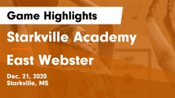 Starkville Academy  vs East Webster Game Highlights - Dec. 21, 2020