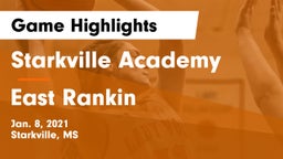 Starkville Academy  vs East Rankin Game Highlights - Jan. 8, 2021