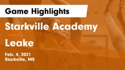 Starkville Academy  vs Leake Game Highlights - Feb. 4, 2021