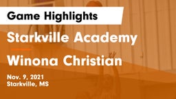 Starkville Academy  vs Winona Christian  Game Highlights - Nov. 9, 2021