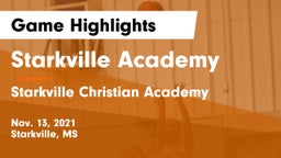 Starkville Academy  vs Starkville Christian Academy Game Highlights - Nov. 13, 2021