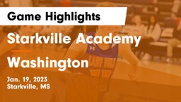 Starkville Academy  vs Washington  Game Highlights - Jan. 19, 2023